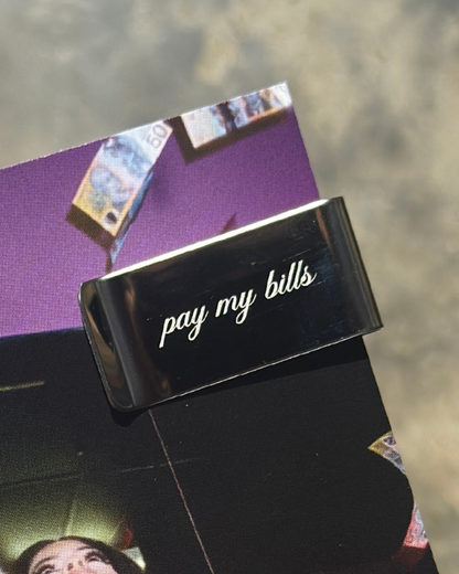 'PAY MY BILLS' Chrome Money Clip